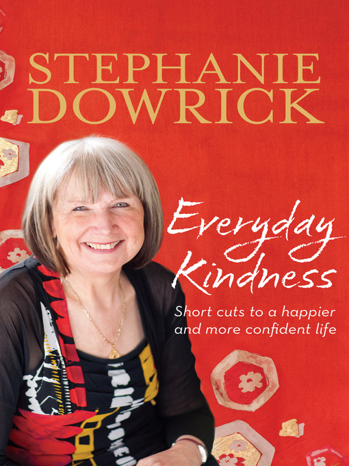 Title details for Everyday Kindness by Stephanie Dowrick - Wait list